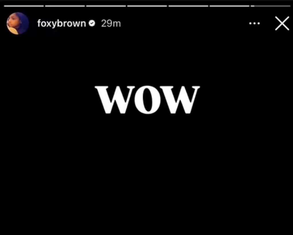 Foxy brown IG story