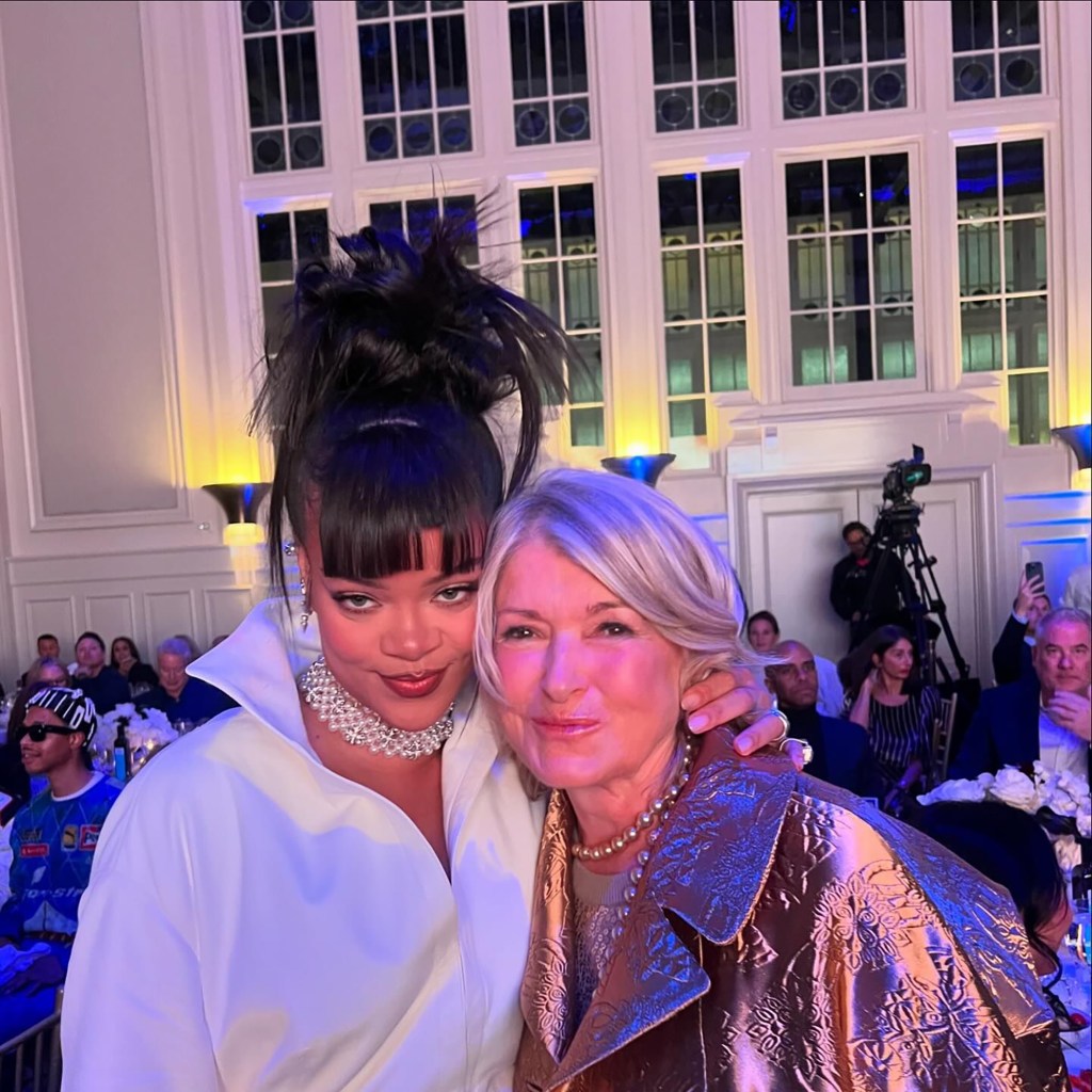 Rihanna and Martha Stewart