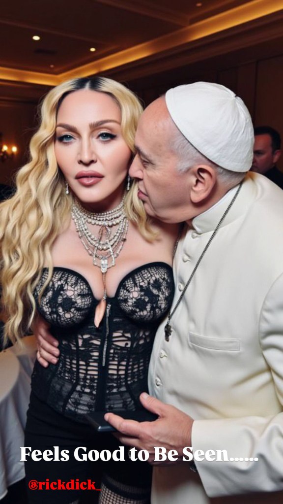 AI images of Madonna and Pope Francis